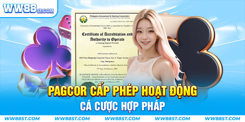 PAGCOR cấp phép hoạt động cá cược hợp pháp dành cho trang chủ WW88